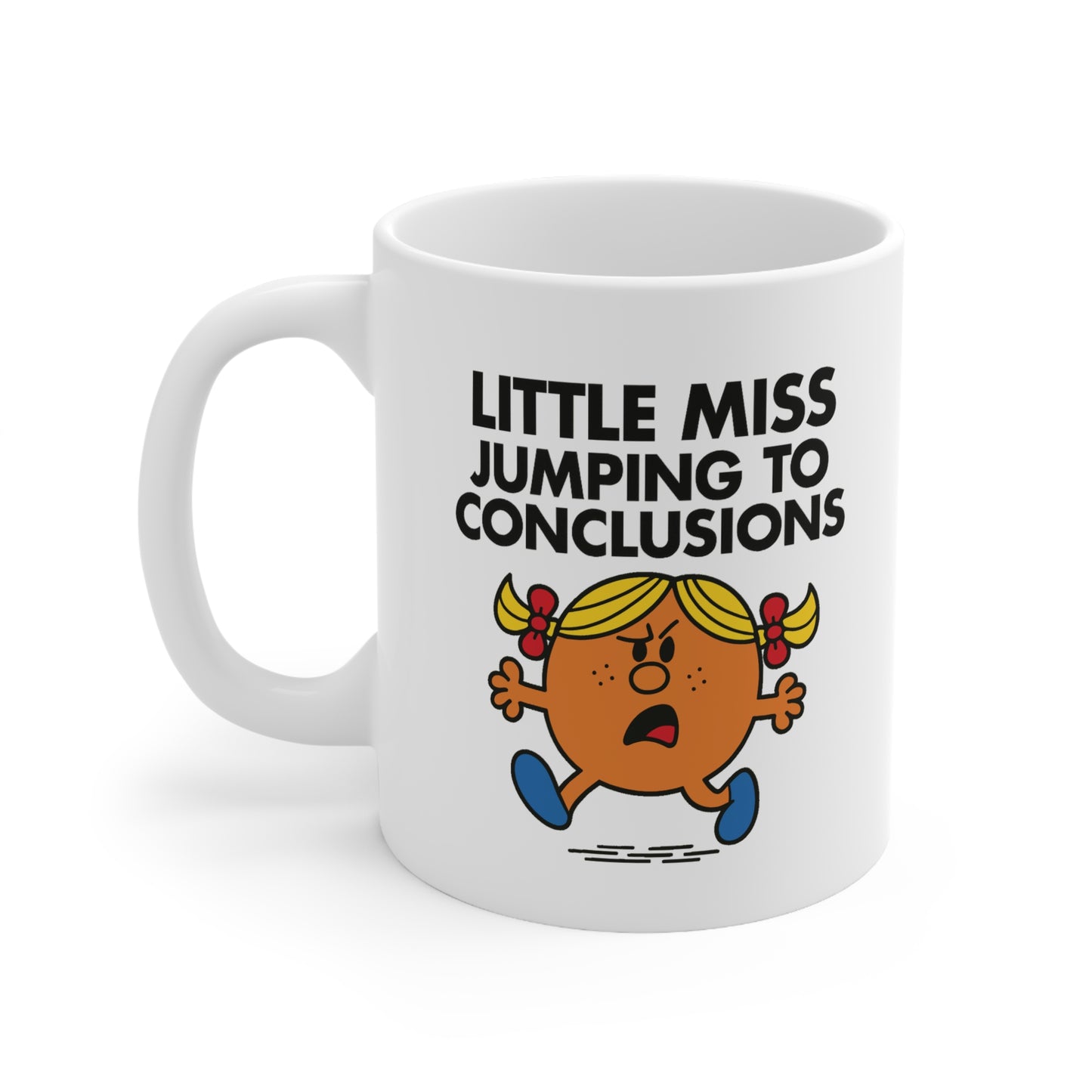 Little Miss Jumping To Conclusions Mug