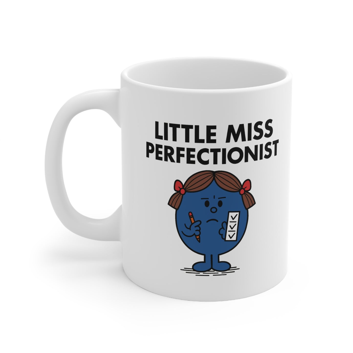 Little Miss Perfectionist Mug