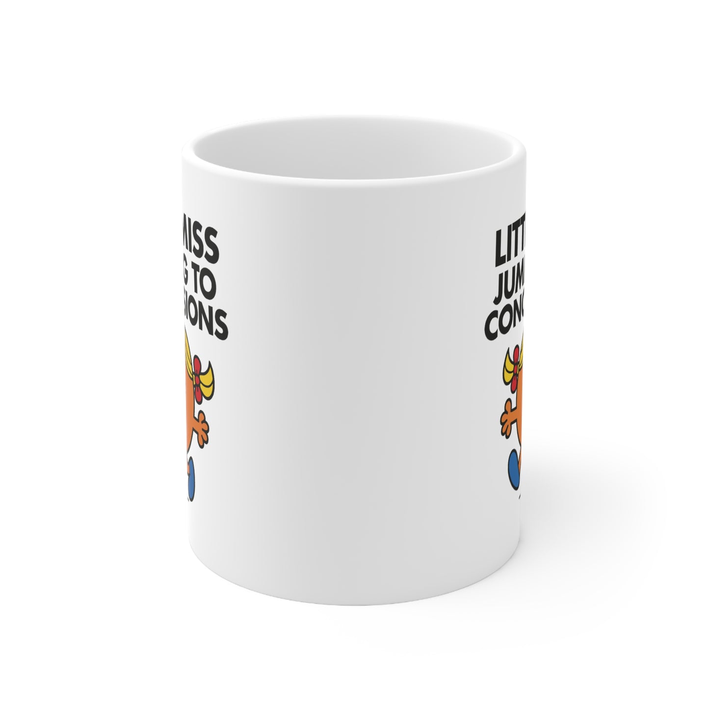 Little Miss Jumping To Conclusions Mug
