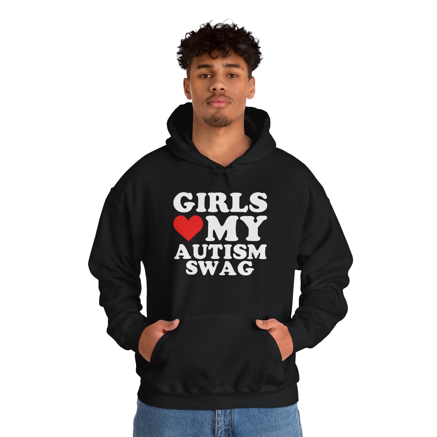 Girls Love My Autism Swag Hoodie