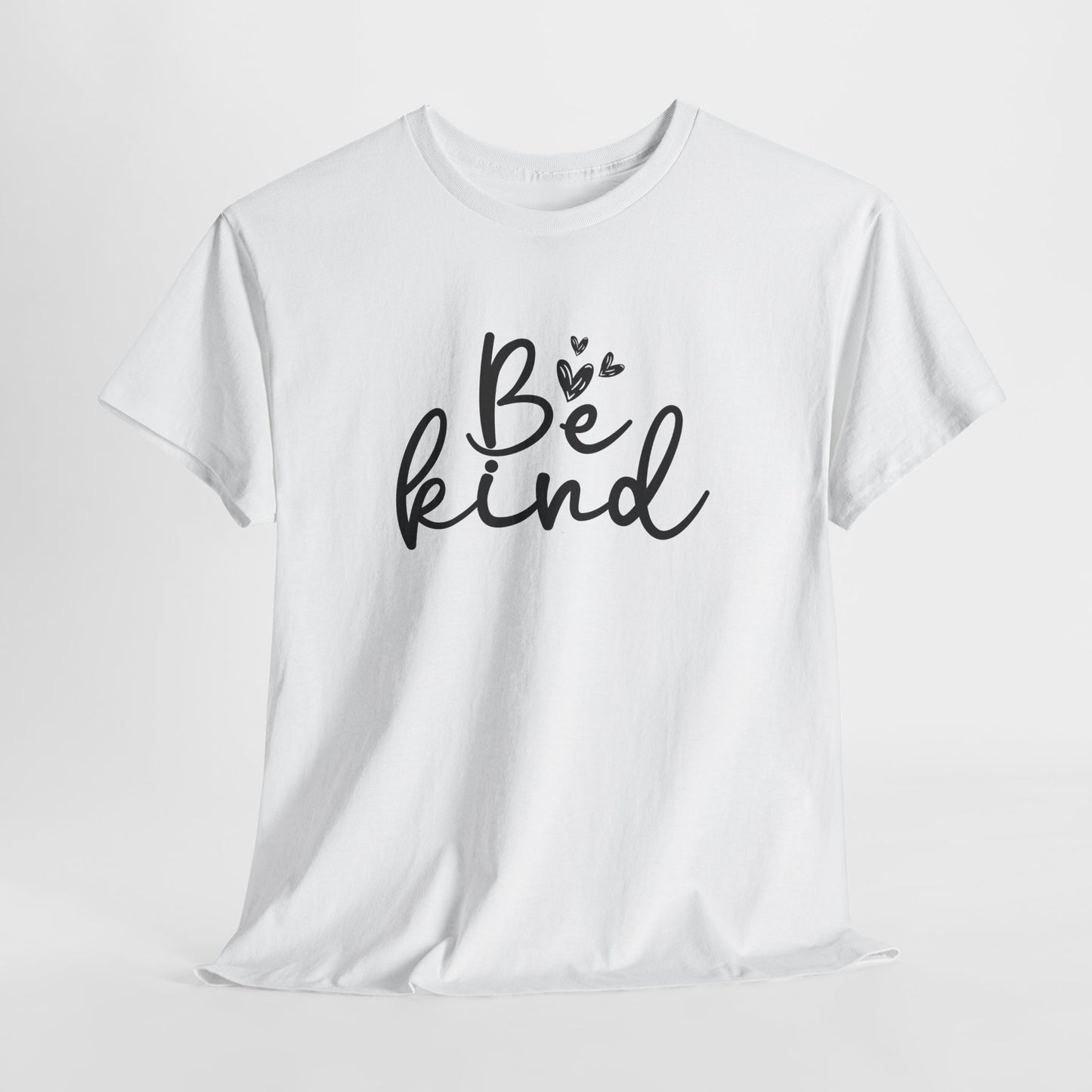 Be Kind T-Shirt