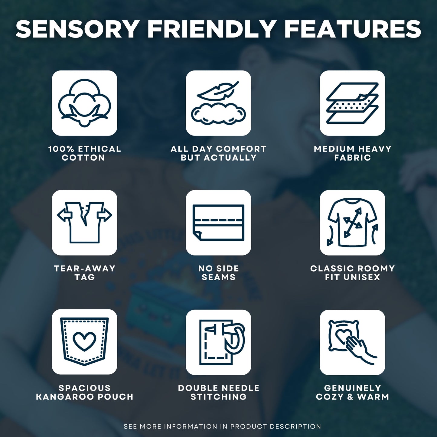 Infographic showcasing sensory-friendly features of apparel, including 100% ethical cotton, all-day comfort, medium-heavy fabric, tear-away tag, no side seams, classic roomy unisex fit, spacious kangaroo pouch, double-needle stitching, and genuinely cozy and warm. Part of the Vivid Divergence Sensory Friendly Range.