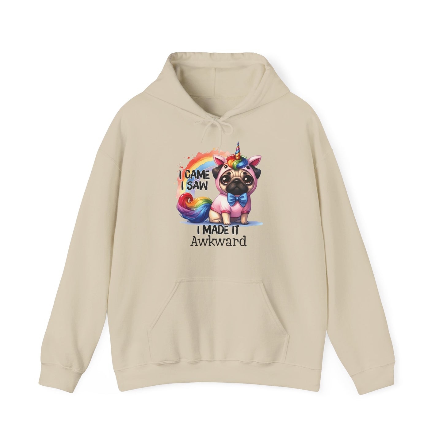 Front view of a beige hoodie featuring a colorful unicorn pug with the text "I Came, I Saw, I Made It Awkward." Part of the Vivid Divergence Sensory Friendly Unisex Hoodie Range.