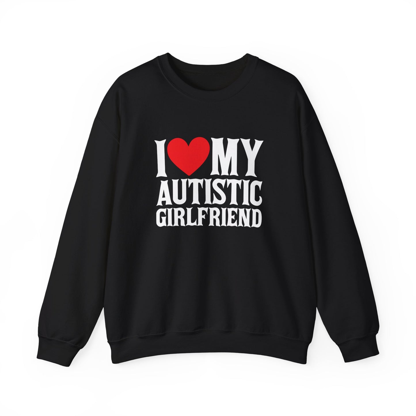 Front view of a black sweater jumper with the text "I ❤️ My Autistic Girlfriend" in bold white and red lettering. Part of the Vivid Divergence Sensory Friendly Unisex Sweater Jumper Range.