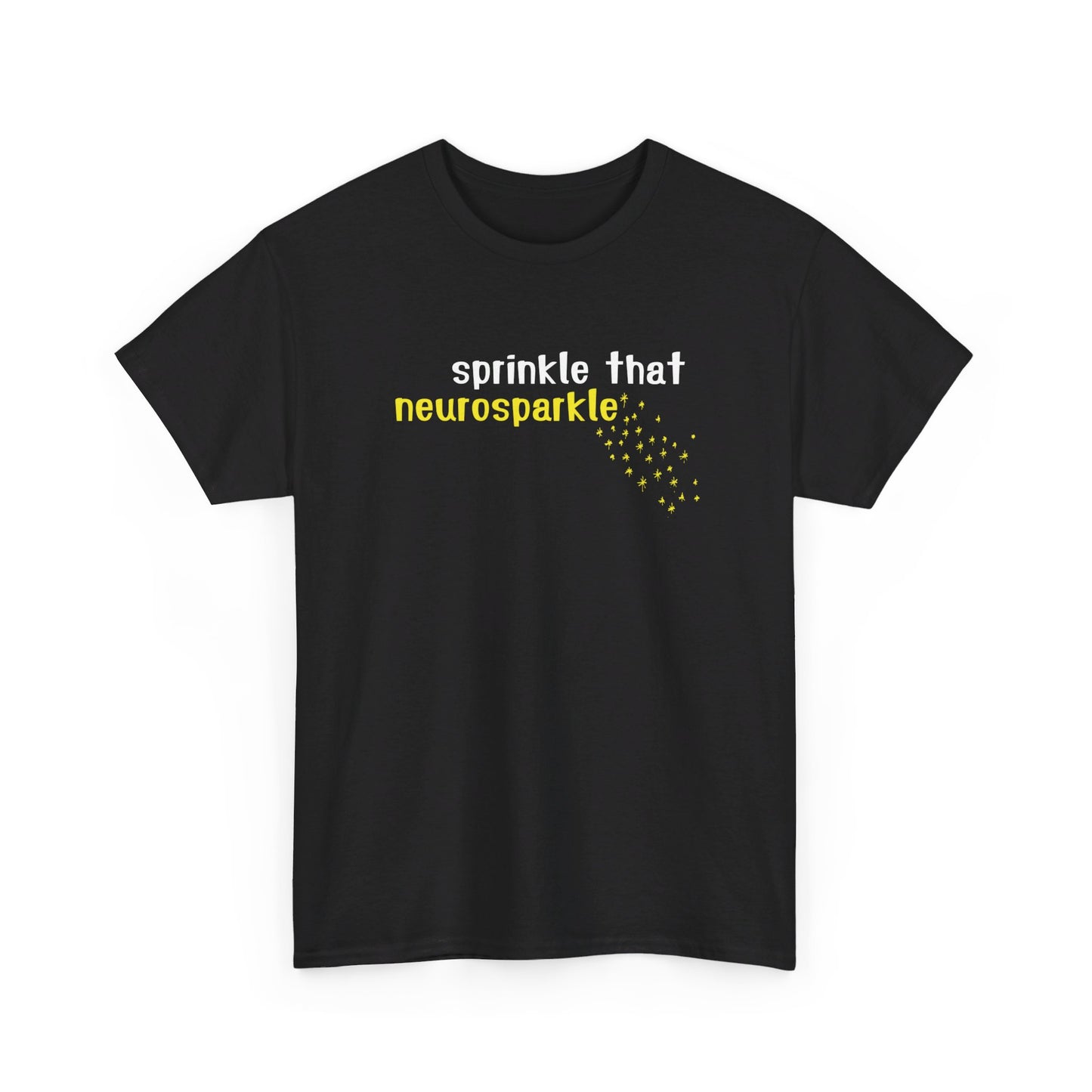 Front view of a black T-shirt with "Sprinkle That Neurosparkle" in bold yellow and white text, featuring a sprinkle graphic. Part of the Vivid Divergence Sensory Friendly Unisex Tees Range.
