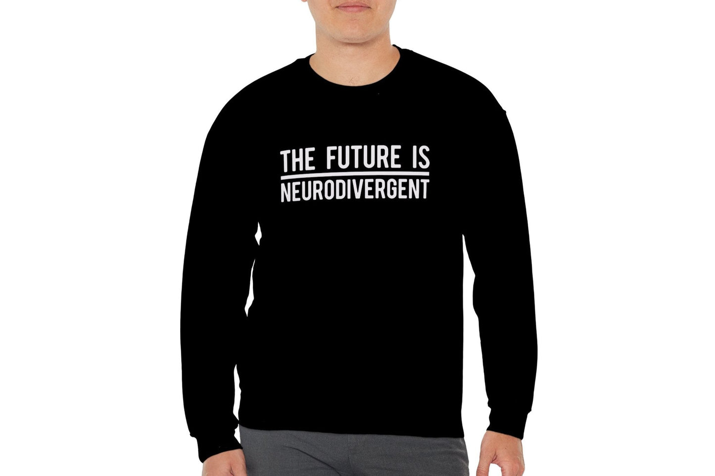 Model wearing a black sweater jumper with the text "The Future is Neurodivergent" in bold white lettering. Part of the Vivid Divergence Sensory Friendly Unisex Sweater Jumper Range.