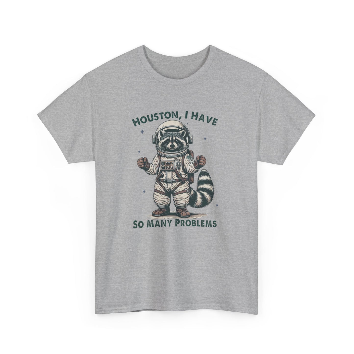 Front view of a gray T-shirt featuring an astronaut raccoon graphic with the text "Houston, I Have So Many Problems." Part of the Vivid Divergence Sensory Friendly Unisex Tees Range.