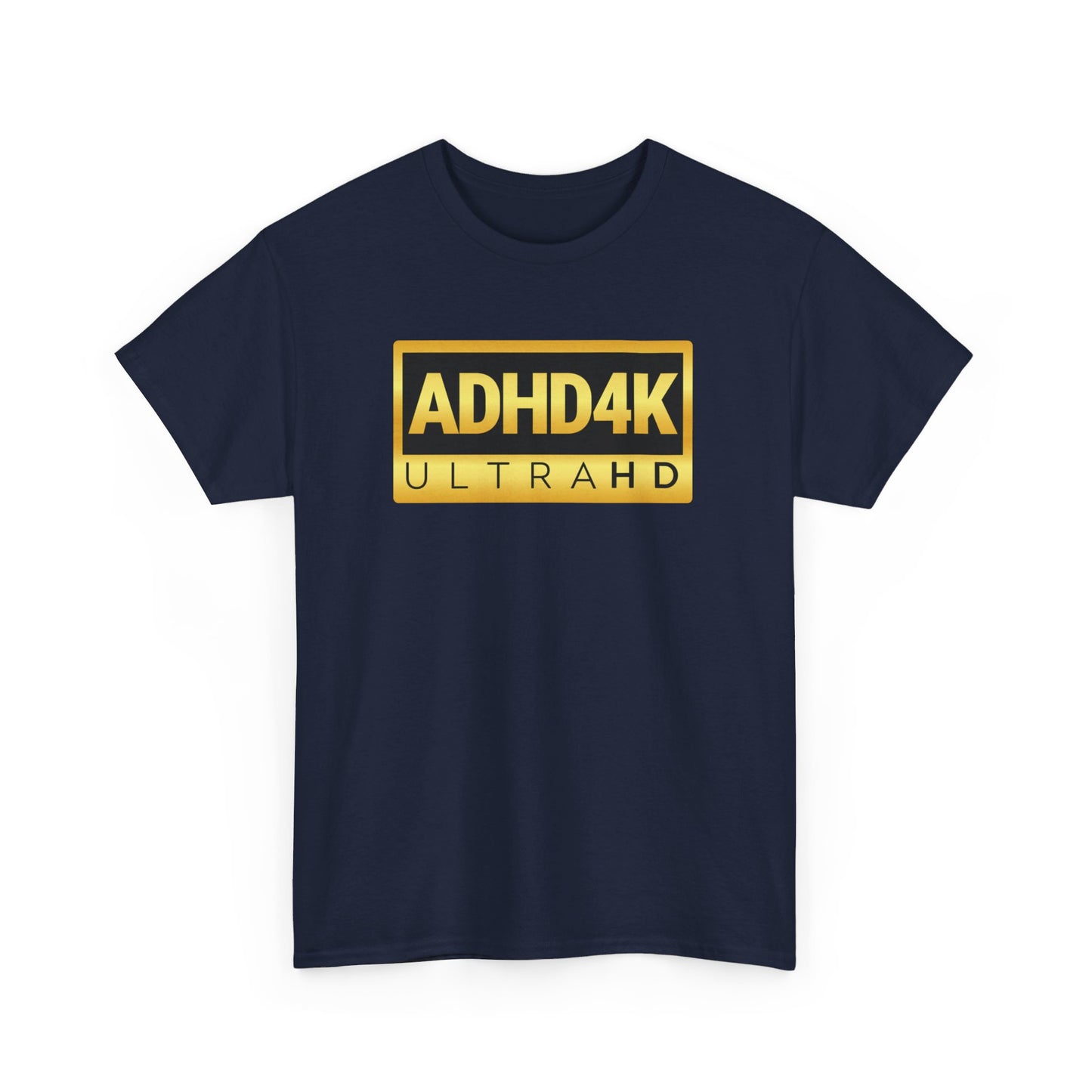 Front view of a navy blue ADHD4K UltraHD T-shirt with yellow and white text. Part of the Vivid Divergence Sensory Friendly Unisex Tees Range.