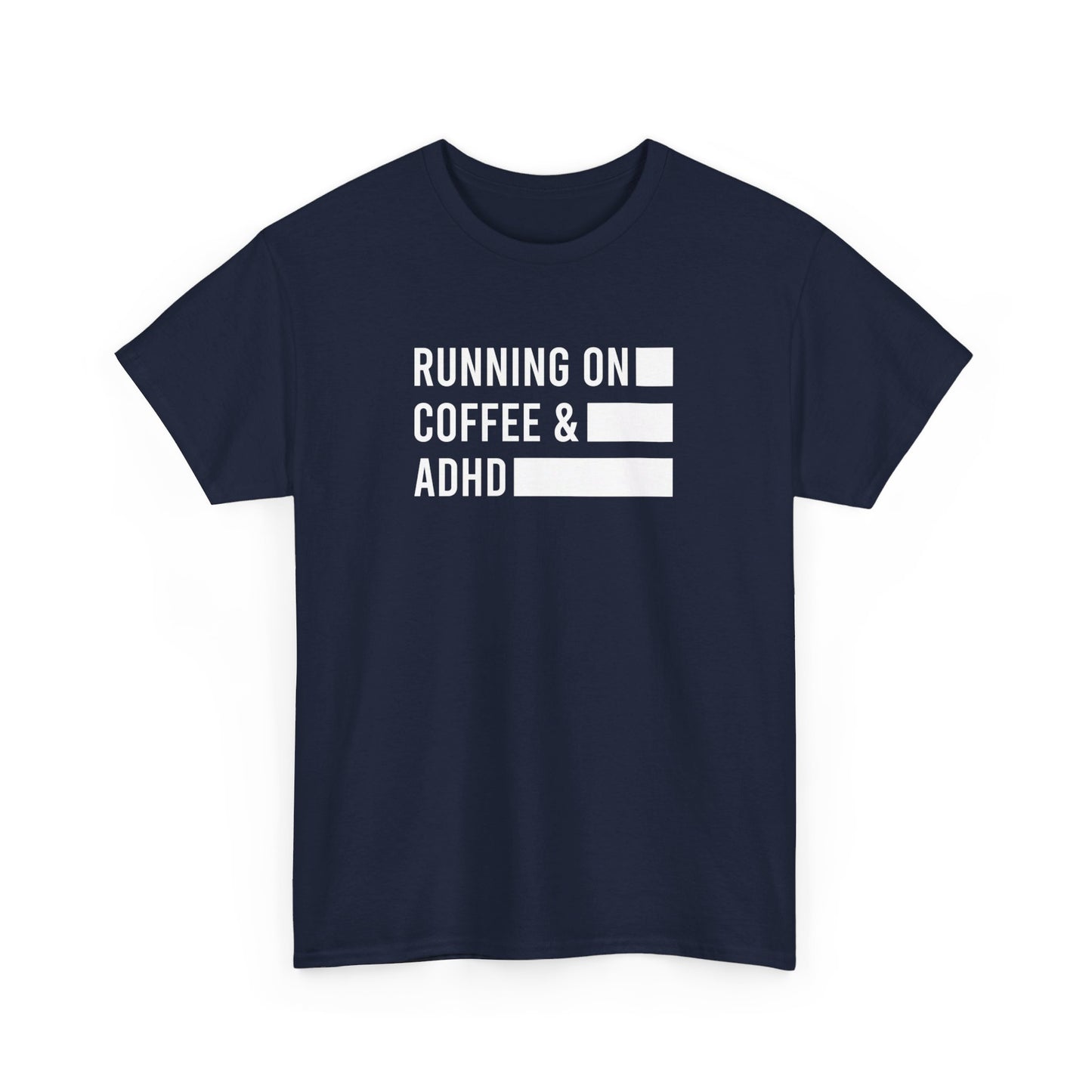 Front view of a navy T-shirt with "Running on Coffee & ADHD" in bold white text. Part of the Vivid Divergence Sensory Friendly Unisex Tees Range.