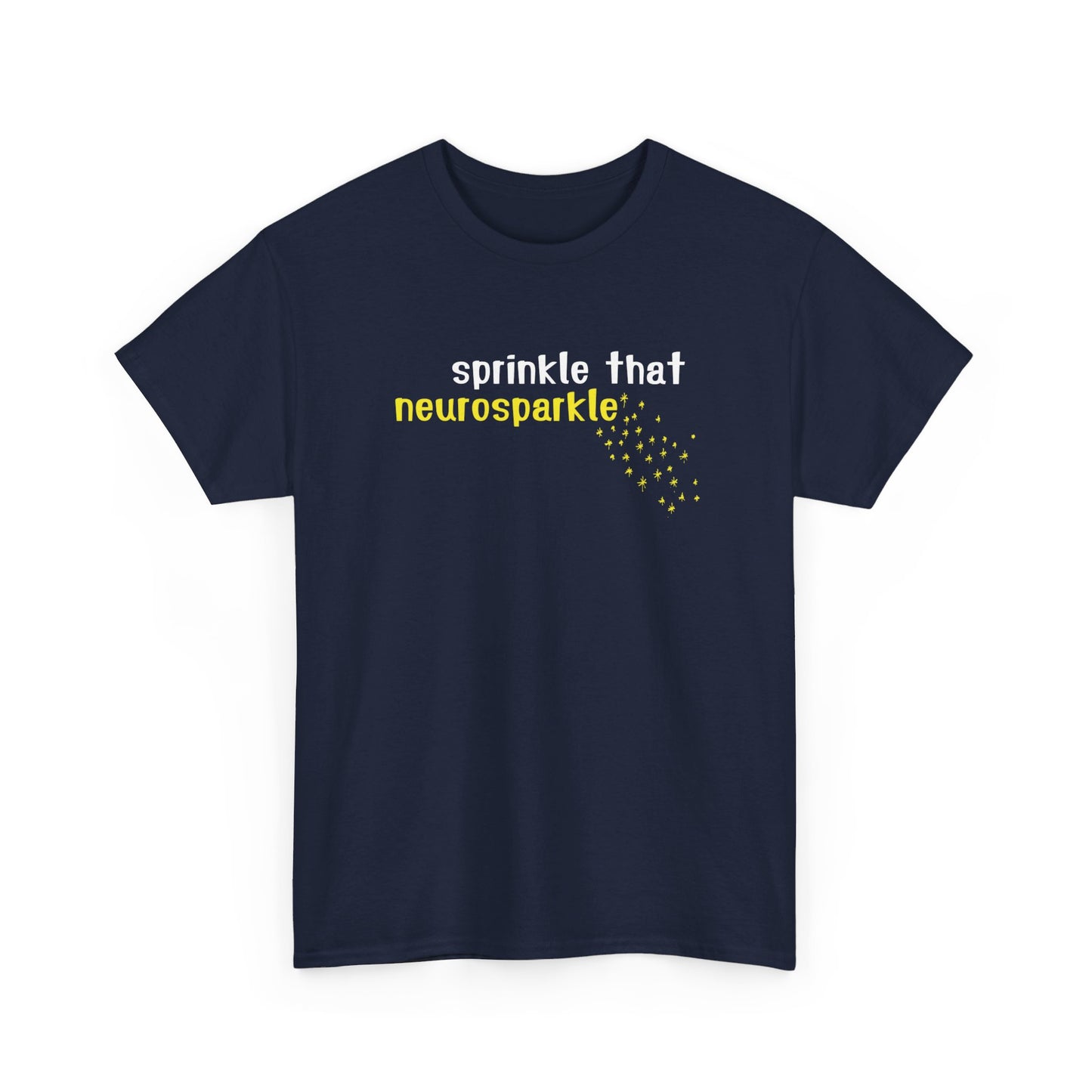 Front view of a navy T-shirt with "Sprinkle That Neurosparkle" in bold yellow and white text, featuring a sprinkle graphic. Part of the Vivid Divergence Sensory Friendly Unisex Tees Range.