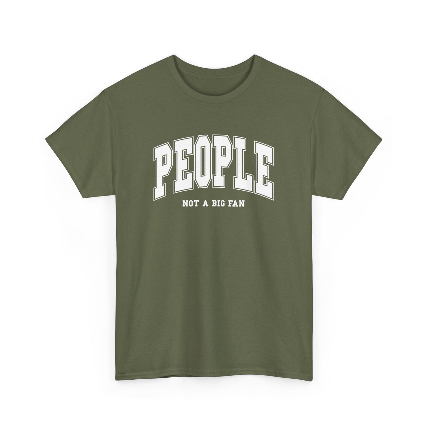 Front view of an olive green T-shirt with "People, Not a Big Fan" in bold white text. Part of the Vivid Divergence Sensory Friendly Unisex Tees Range.