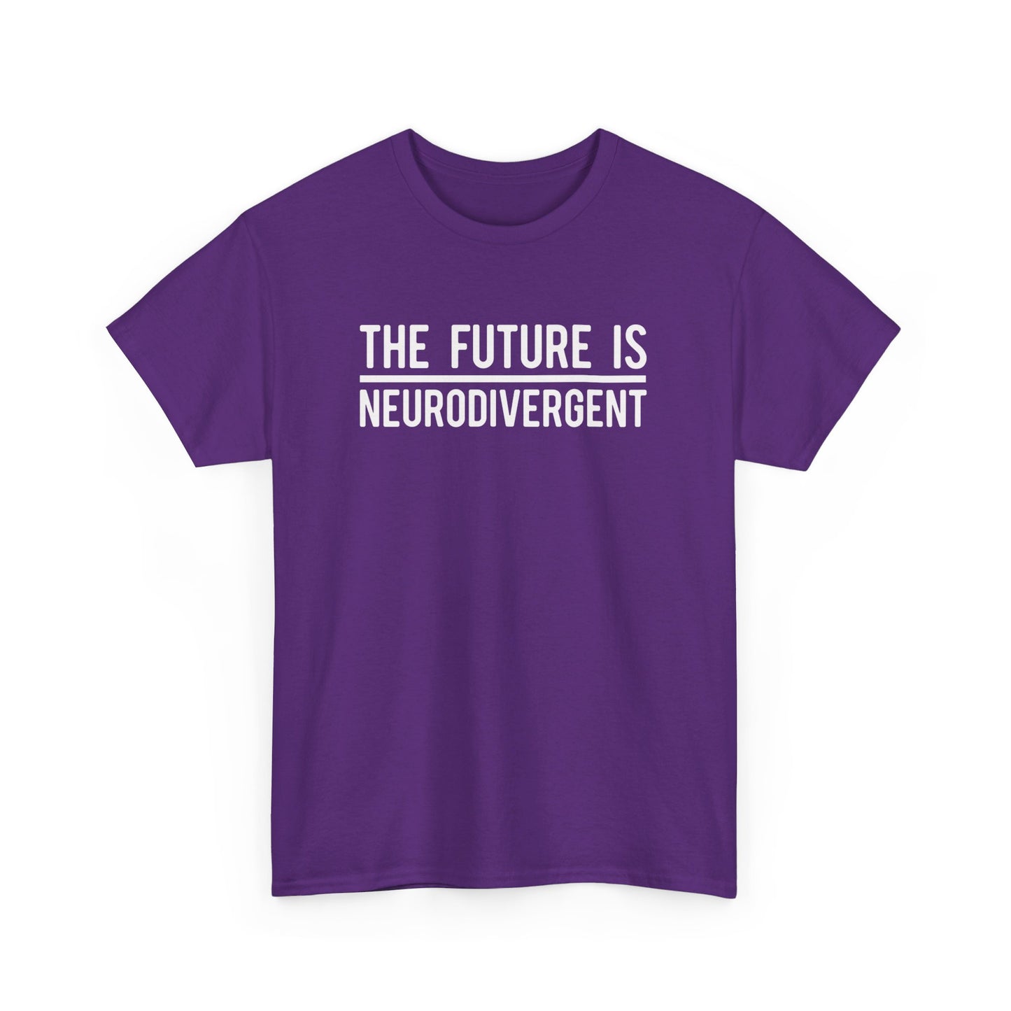 Front view of a purple T-shirt with the text "The Future is Neurodivergent" in bold white letters. Part of the Vivid Divergence Sensory Friendly Unisex Tees Range.