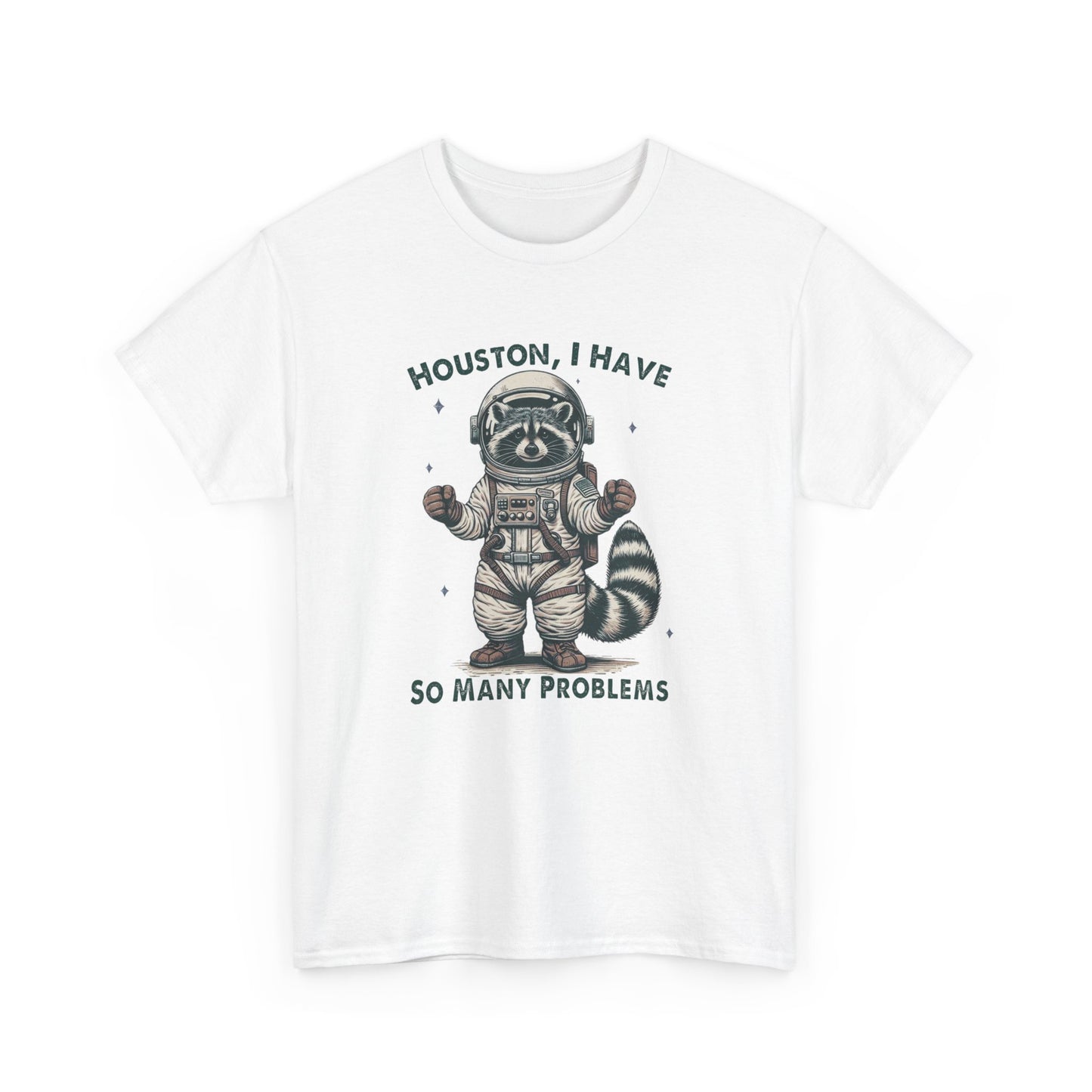 Front view of a white T-shirt featuring a graphic of an astronaut raccoon with the text "Houston, I Have So Many Problems." Part of the Vivid Divergence Sensory Friendly Unisex Tees Range.