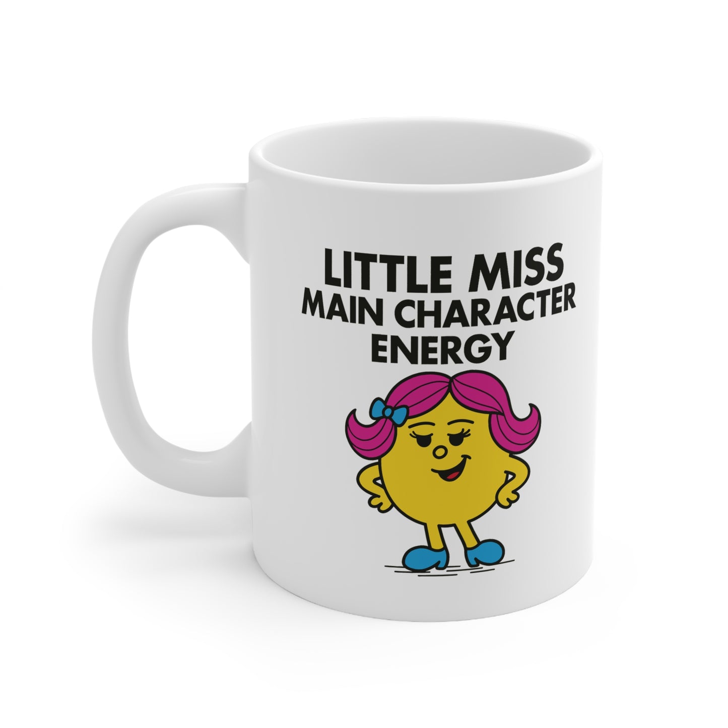 Little Miss Main Character Energy Mug