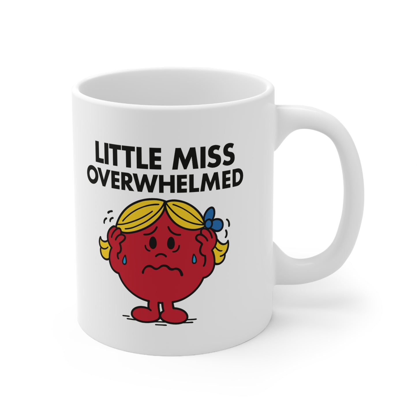 Little Miss Overwhelmed Mug