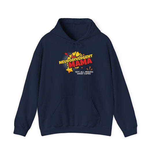 Neurodivergent MAMA Hoodie in Navy. Part of our exclusive range of products designed specifically for Mum's of Neurodivergent Children or Mom's who are neurodivergent. Celebrate your Mama because not all heroes wear capes. Great gift idea. Part of the Vivid Divergence Range.