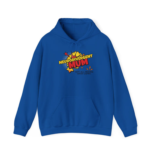 Neurodivergent MUM Hoodie in Royal Blue. Part of our exclusive range of products designed specifically for Mum's of Neurodivergent Children or Mom's who are neurodivergent. Celebrate your Mama because not all heroes wear capes. Great gift idea. Part of the Vivid Divergence Range.