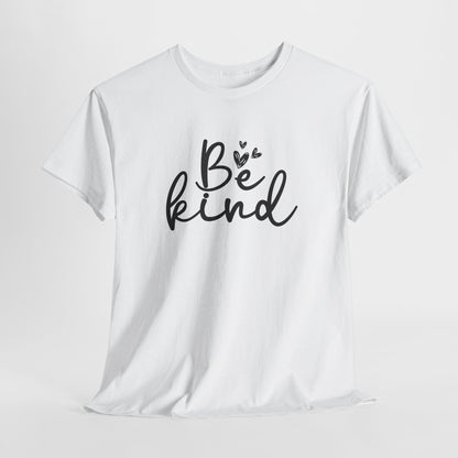 Be Kind T-Shirt