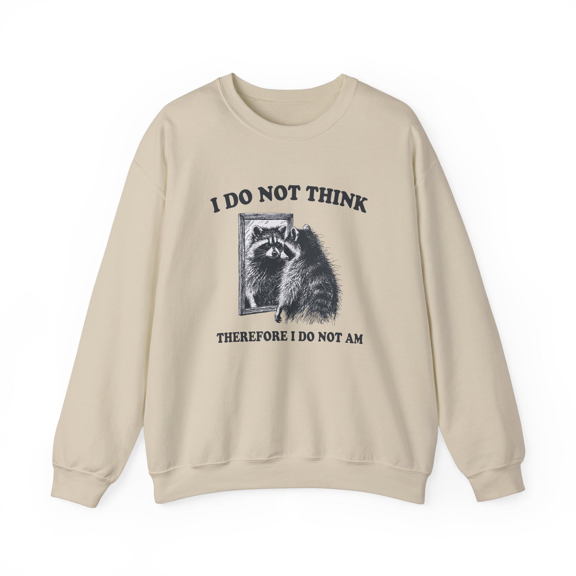 Front view of a beige sweater jumper with the text "I Do Not Think, Therefore I Do Not Am" and a cartoon raccoon illustration. Part of the Vivid Divergence Sensory Friendly Unisex Sweater Jumper Range.