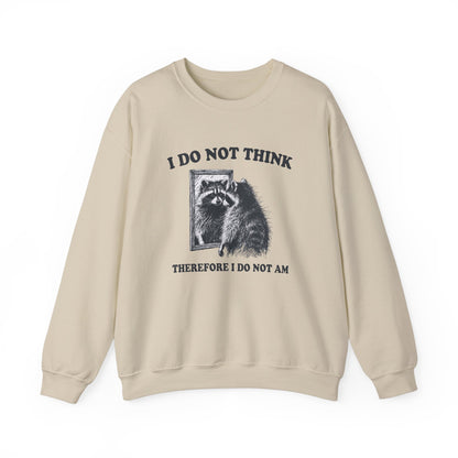 Front view of a beige sweater jumper with the text "I Do Not Think, Therefore I Do Not Am" and a cartoon raccoon illustration. Part of the Vivid Divergence Sensory Friendly Unisex Sweater Jumper Range.