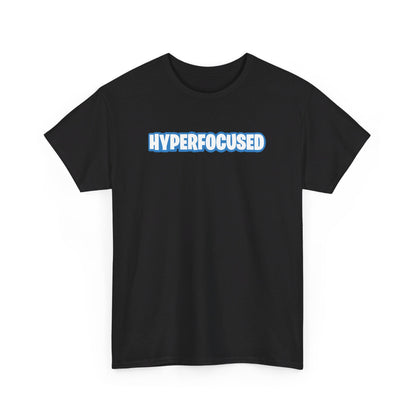 Front view of a black T-shirt with the text "Hyperfocused" in a Fortnite-style design. Part of the Vivid Divergence Sensory Friendly Unisex Tees Range.