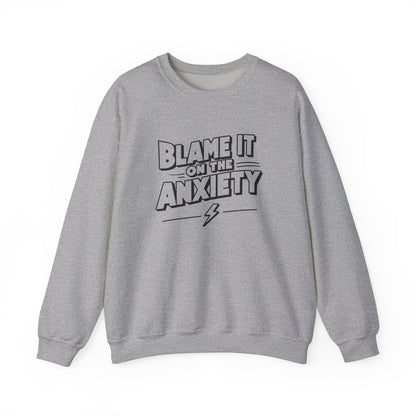 Front view of a gray sweatshirt featuring bold text that reads "Blame It on the Anxiety" with an underline. Part of the Vivid Divergence Sensory Friendly Unisex Sweater Jumper Range.