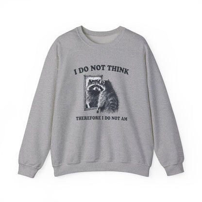 Front view of a gray sweater jumper with the text "I Do Not Think, Therefore I Do Not Am" and a cartoon raccoon illustration. Part of the Vivid Divergence Sensory Friendly Unisex Sweater Jumper Range.