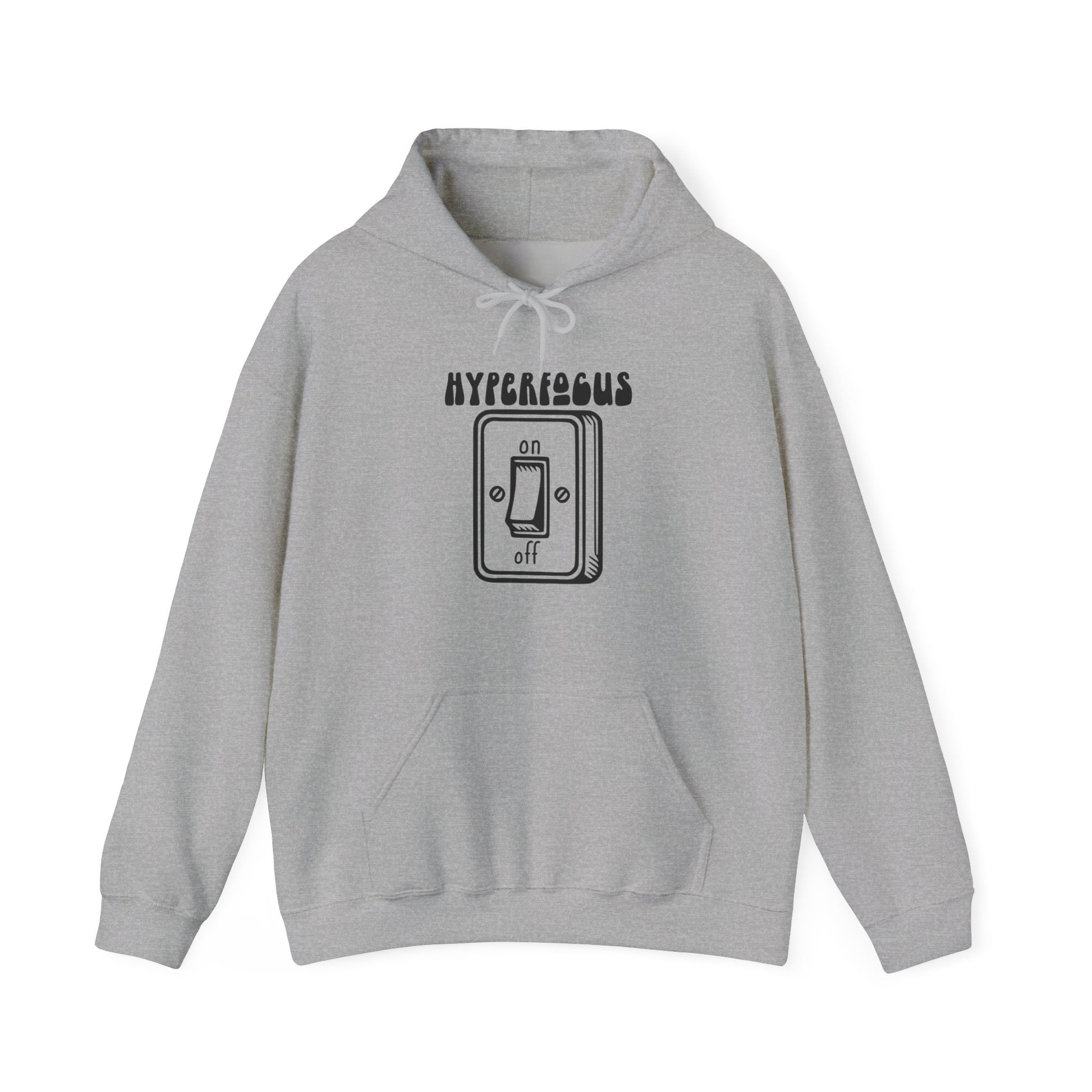 Front view of a gray hoodie featuring the text "Hyperfocus" and an illustration of a toggle switch turned on. Part of the Vivid Divergence Sensory Friendly Unisex Hoodie Range.