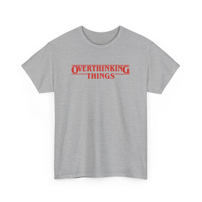 Front view of a gray T-shirt with "Overthinking Things" in red text, parodying Stranger Things. Part of the Vivid Divergence Sensory Friendly Unisex Tees Range.