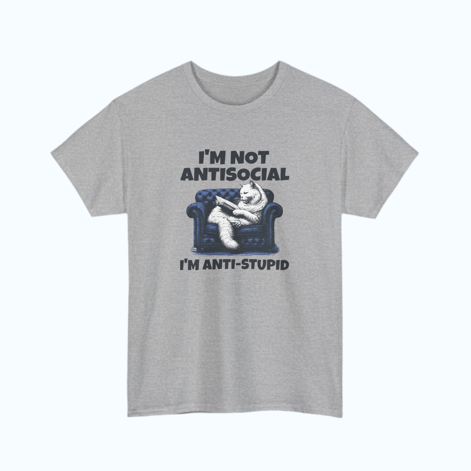 Front view of a gray T-shirt featuring a graphic of a cat on a couch with the text "I'm Not Anti-Social, I'm Anti-Stupid." Part of the Vivid Divergence Sensory Friendly Unisex Tees Range.