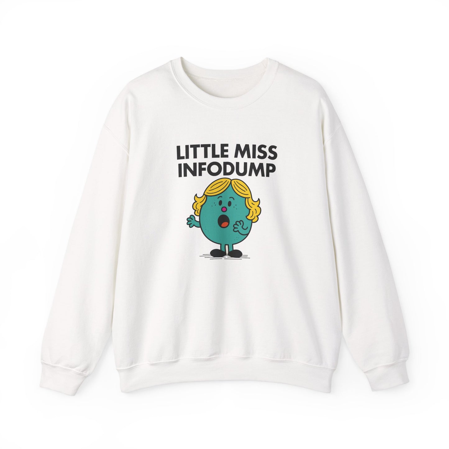 Front view of a white sweatshirt featuring the Little Miss Infodump cartoon graphic. Part of the Little Miss Meme Character Collection. A Vivid Divergence Sensory Friendly Sweater Jumper.
