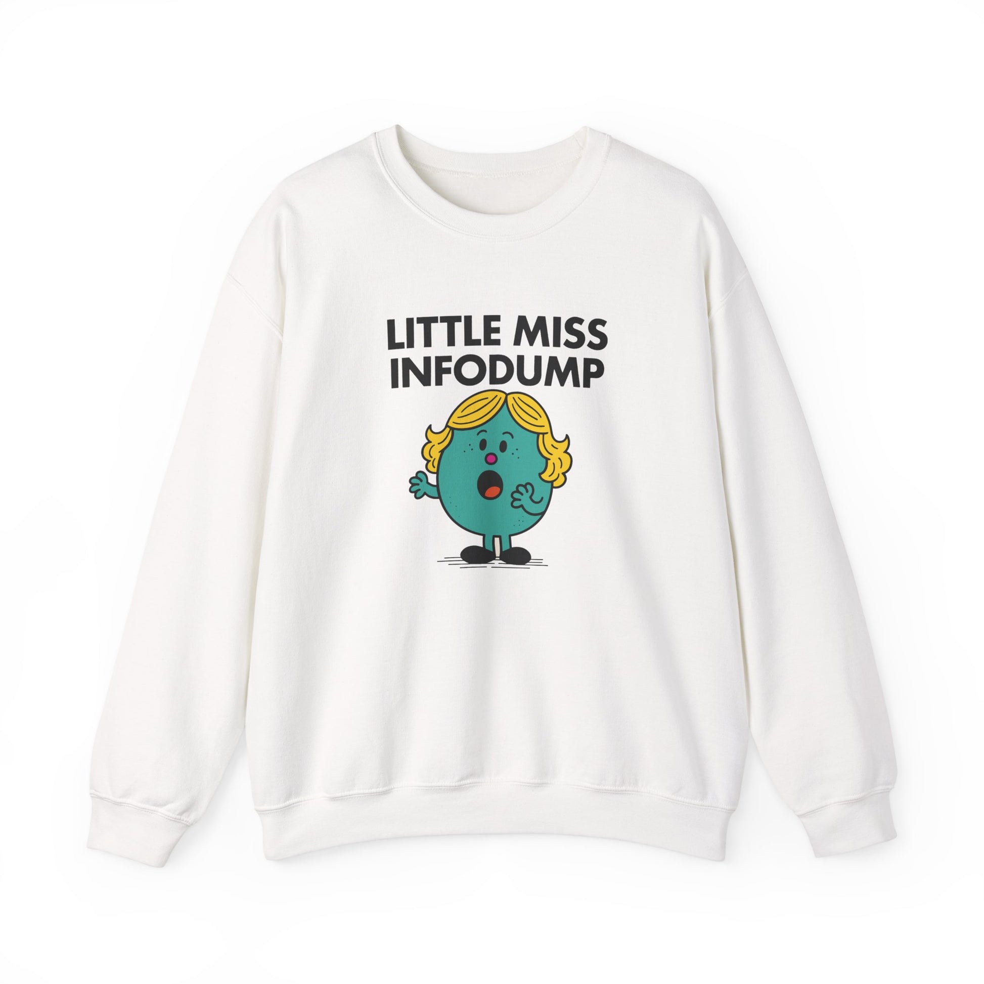 Front view of a white sweatshirt featuring the Little Miss Infodump cartoon graphic. Part of the Little Miss Meme Character Collection. A Vivid Divergence Sensory Friendly Sweater Jumper.
