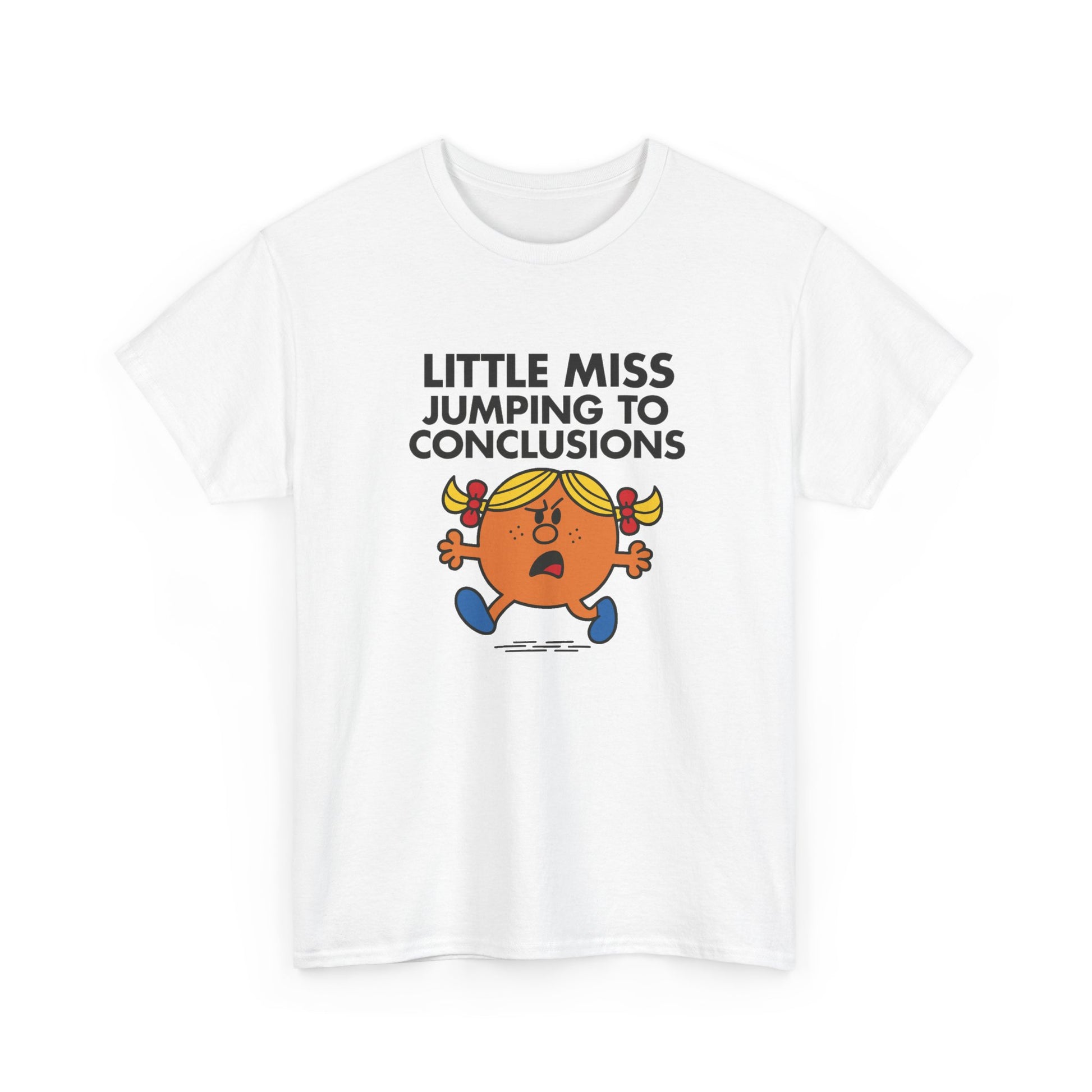 Front view of a white T-shirt featuring the Little Miss Jumping To Conclusions cartoon graphic. Part of the Little Miss Meme Character Collection. A Vivid Divergence Sensory Friendly Unisex Tee.
