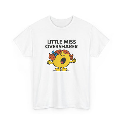 Front view of a white T-shirt featuring the Little Miss Oversharer cartoon graphic. Part of the Little Miss Meme Character Collection. A Vivid Divergence Sensory Friendly Unisex Tee.
