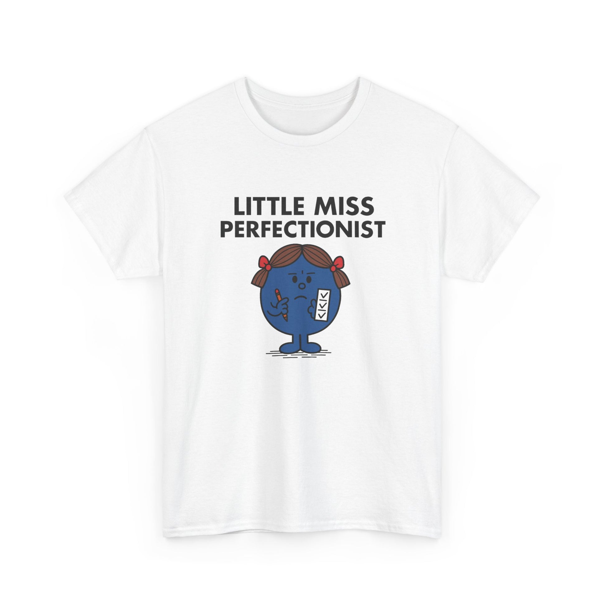 Front view of a white T-shirt featuring the Little Miss Perfectionist cartoon graphic. Part of the Little Miss Meme Character Collection. A Vivid Divergence Sensory Friendly Unisex Tee.
