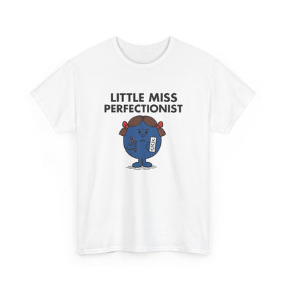 Front view of a white T-shirt featuring the Little Miss Perfectionist cartoon graphic. Part of the Little Miss Meme Character Collection. A Vivid Divergence Sensory Friendly Unisex Tee.
