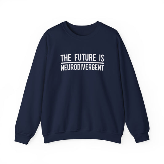 Front view of a navy blue sweater jumper with the text "The Future is Neurodivergent" in bold white lettering. Part of the Vivid Divergence Sensory Friendly Unisex Sweater Jumper Range.