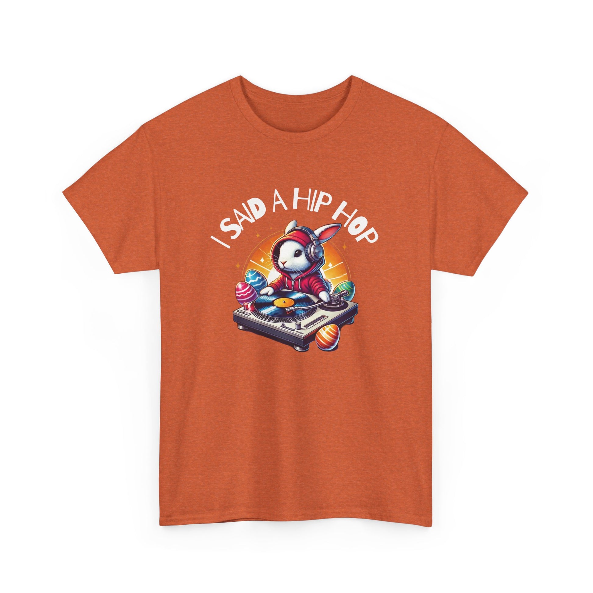 Orange Easter T-shirt decorated with a rapping Easter bunny and "I Said A Hip Hop" text, adding some old-school style to the holiday. Hop into the season in style and shop Easter shirts online today!