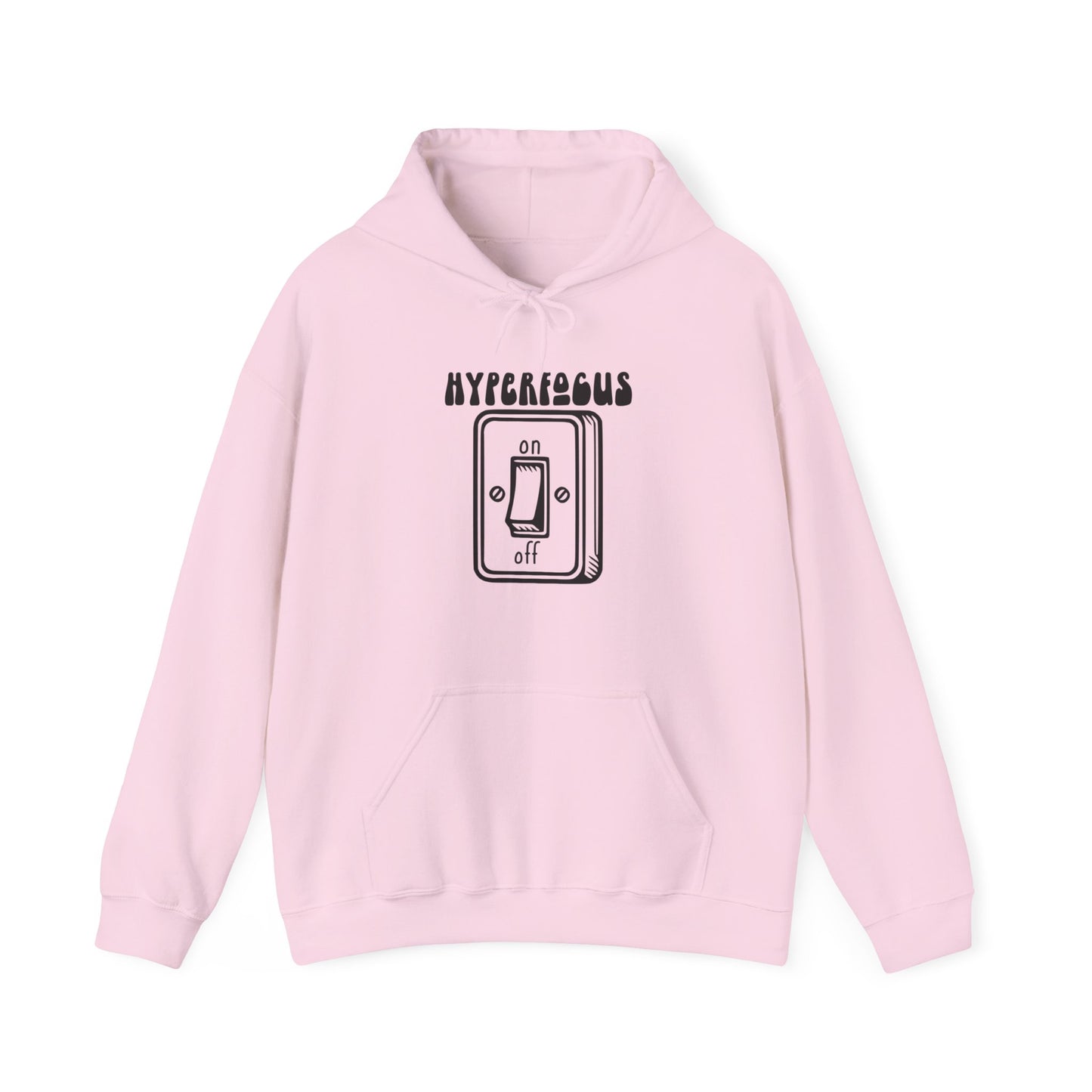 Front view of a pink hoodie featuring the text "Hyperfocus" and an illustration of a toggle switch turned on. Part of the Vivid Divergence Sensory Friendly Unisex Hoodie Range.