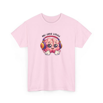Front view of a pink T-shirt featuring a colorful brain graphic with headphones and the text "My Brain is 90% Song Lyrics." Part of the Vivid Divergence Sensory Friendly Unisex Tees Range.
