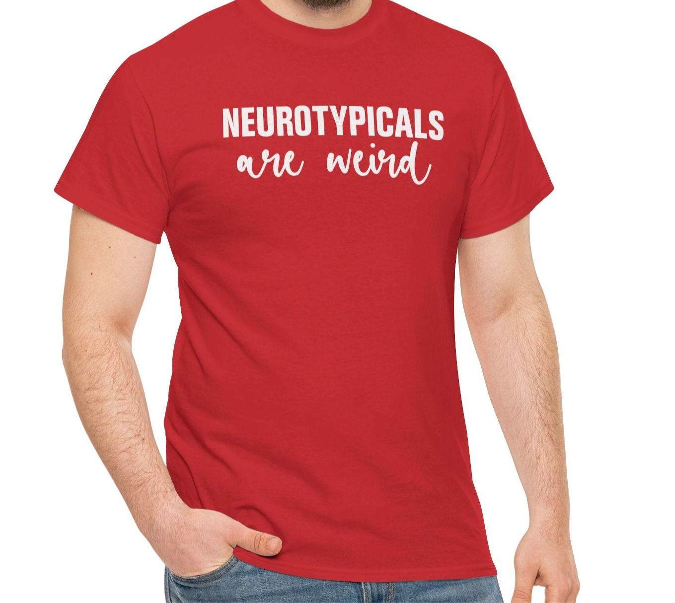 Model wearing a red T-shirt with "Neurotypicals Are Weird" in bold white text. Part of the Vivid Divergence Sensory Friendly Unisex Tees Range.
