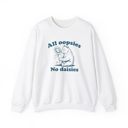 Front view of a white sweatshirt with "All Oopsies, No Daisies" in blue letters and a cartoon bear holding a sunflower. Part of the Vivid Divergence Sensory Friendly Unisex Sweater Jumper Range.