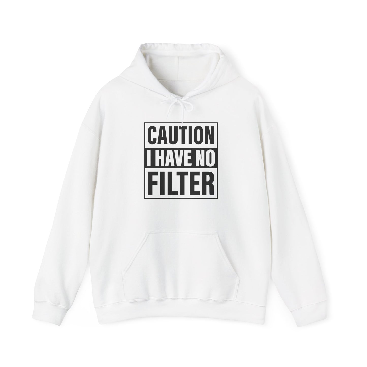 Front view of a white hoodie featuring bold black text inside a rectangular border that reads "Caution: I Have No Filter." Part of the Vivid Divergence Sensory Friendly Unisex Hoodie Range.