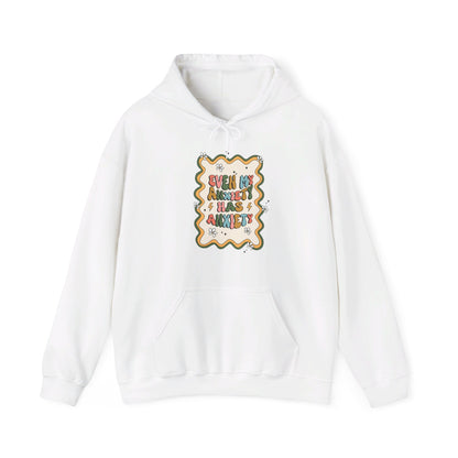 Front view of a white hoodie with the text "Even My Anxiety Has Anxiety" surrounded by a decorative frame design. Part of the Vivid Divergence Sensory Friendly Unisex Hoodie Range.