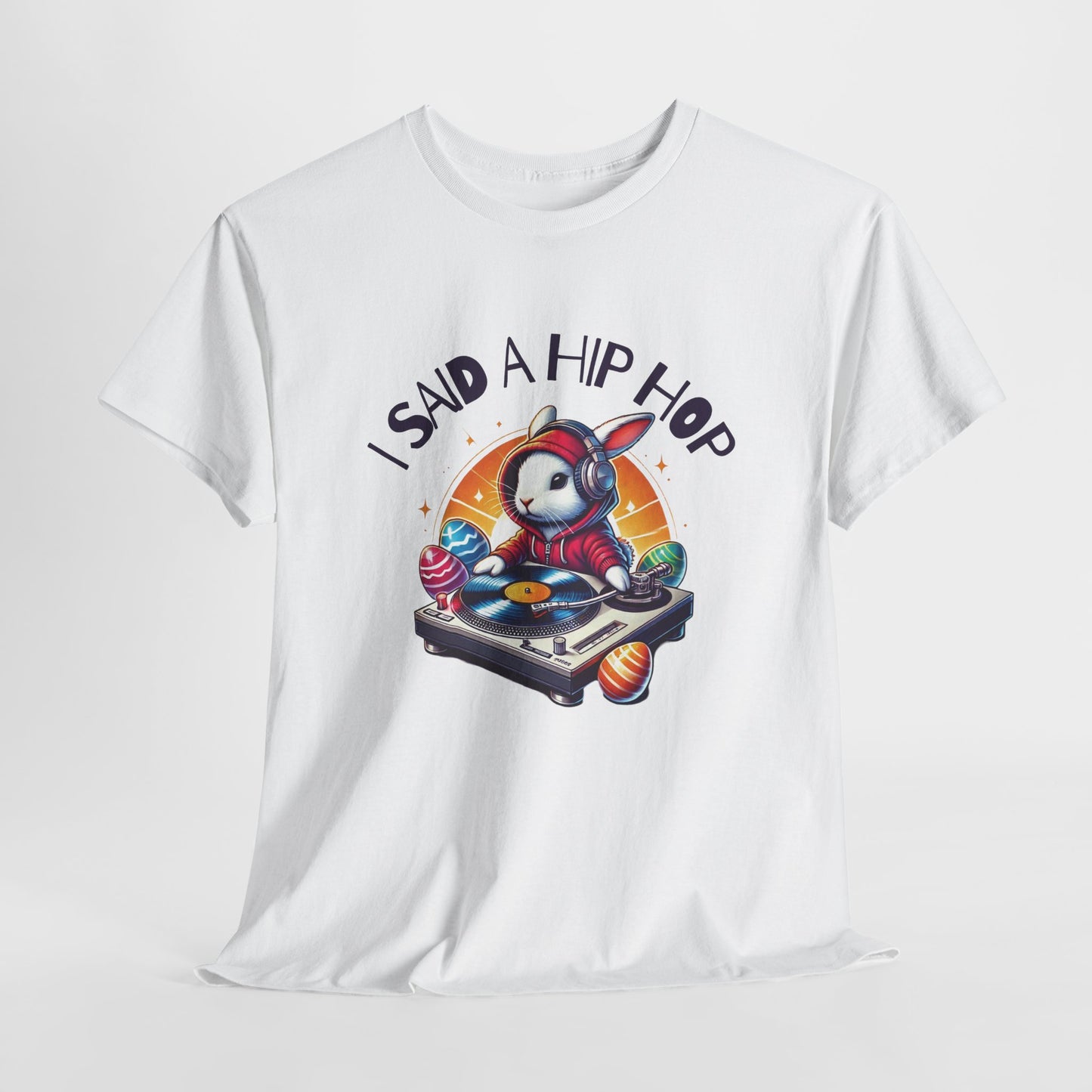White T-shirt hanging, featuring a hip-hop Easter bunny with "I Said A Hip Hop" text, inspired by Rapper’s Delight, perfect for a funky holiday look. Hop into the season in style and shop Easter shirts online today!