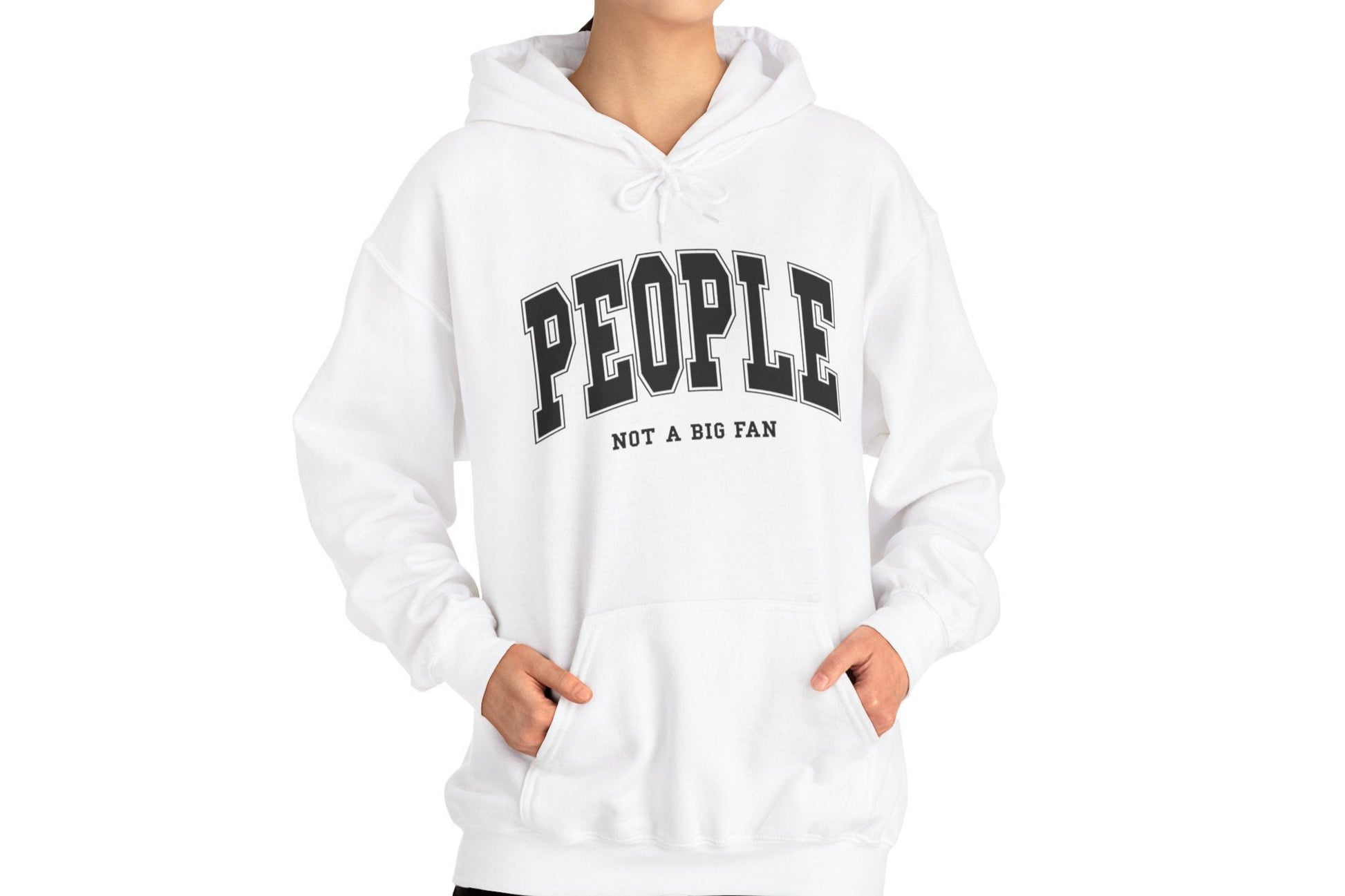 Model wearing a white hoodie featuring the text "People, Not a Big Fan" in bold collegiate-style white lettering. Part of the Vivid Divergence Sensory Friendly Unisex Hoodie Range. 