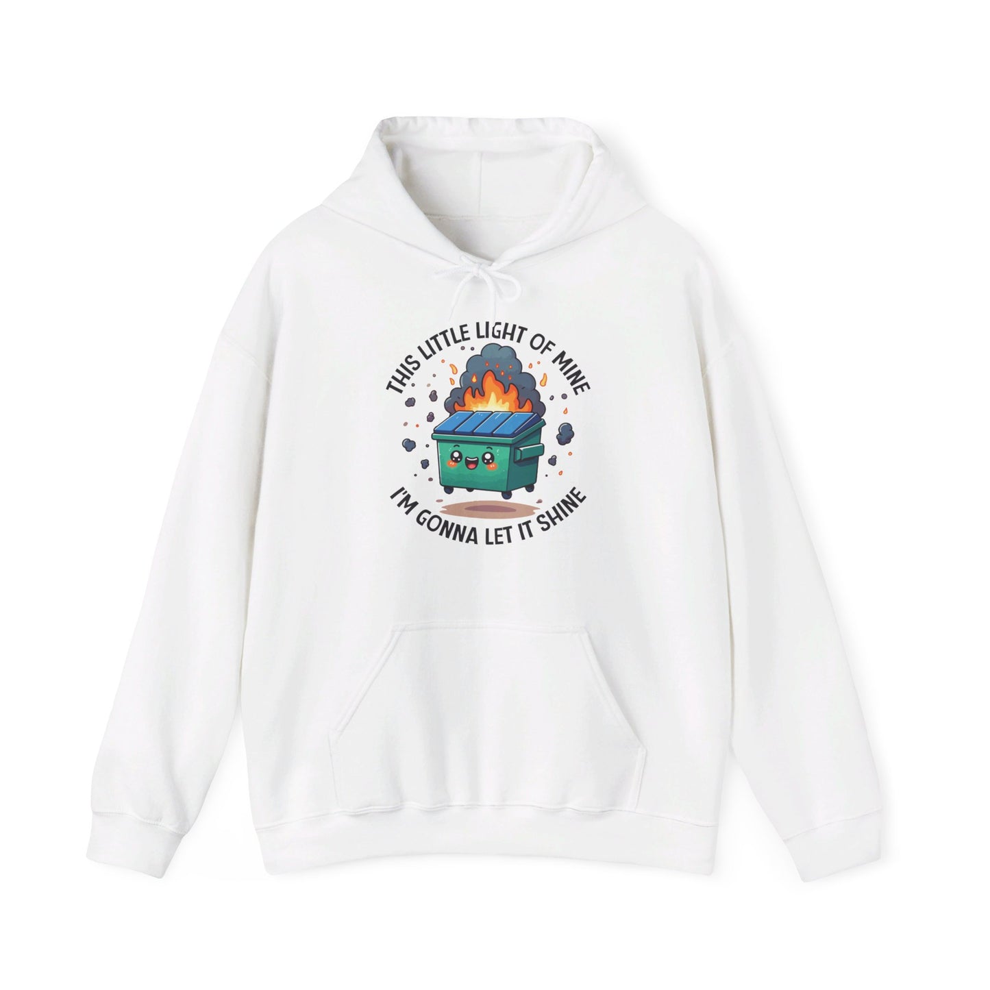 Front view of a white hoodie featuring the text "This Little Light of Mine, I'm Gonna Let It Shine" and a cartoon illustration of a dumpster fire with glowing flames. Part of the Vivid Divergence Sensory Friendly Unisex Hoodie Range.