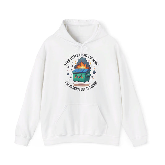 Front view of a white hoodie featuring the text "This Little Light of Mine, I'm Gonna Let It Shine" and a cartoon illustration of a dumpster fire with glowing flames. Part of the Vivid Divergence Sensory Friendly Unisex Hoodie Range.