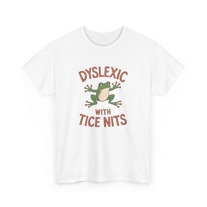 White T-shirt with "Dyslexic with Tice Nits" text and frog graphic shown from the front. Part of the Vivid Divergence Sensory Friendly Unisex Tees Range.